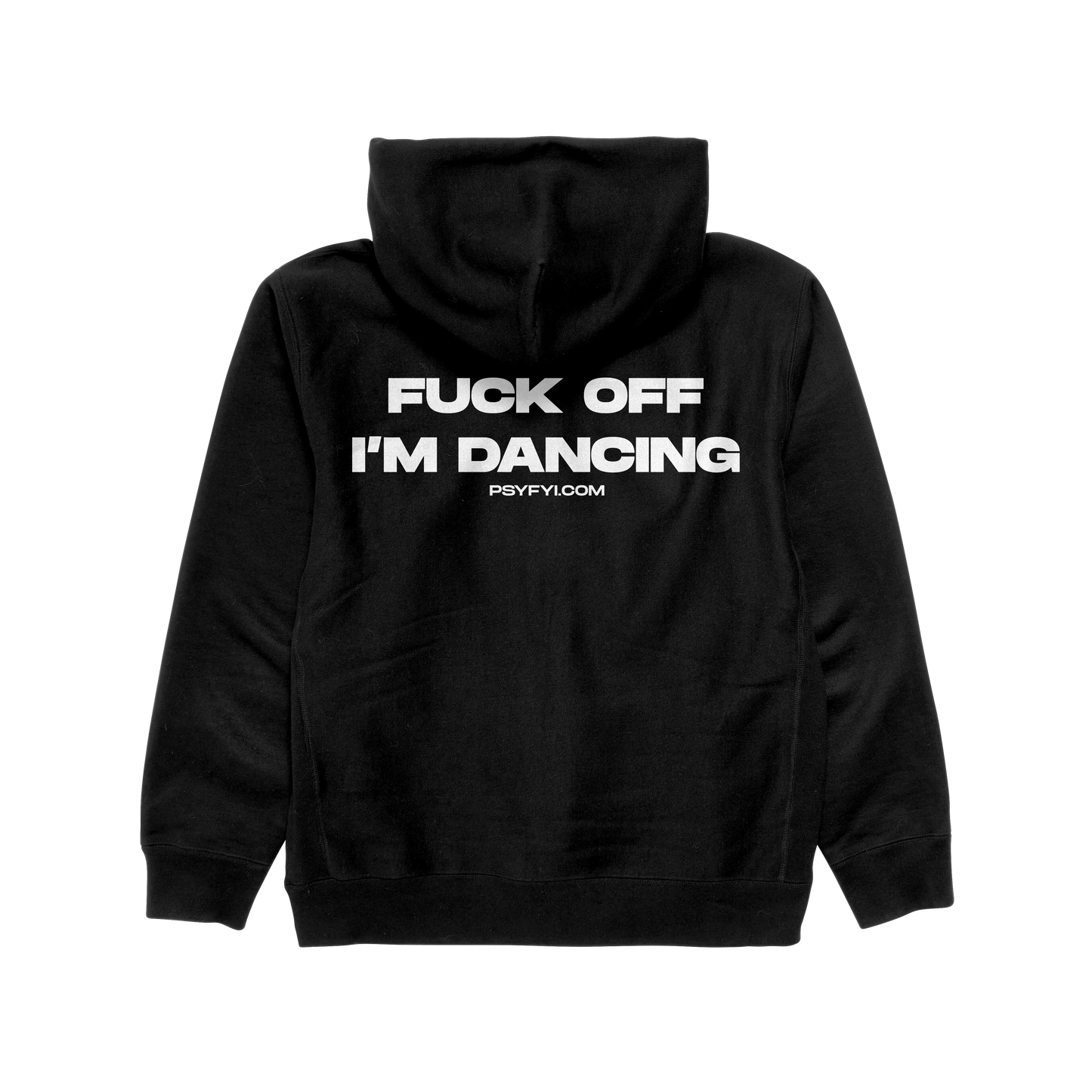F*ck off I'm Dancing Hoodie