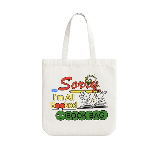 Sorry I'm All Booked Bag