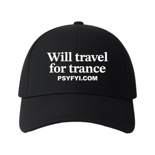 Will Travel For Trance Hat