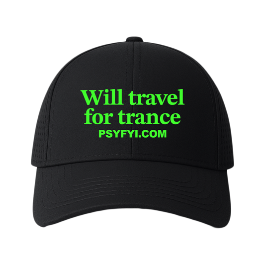 Will Travel For Trance Hat