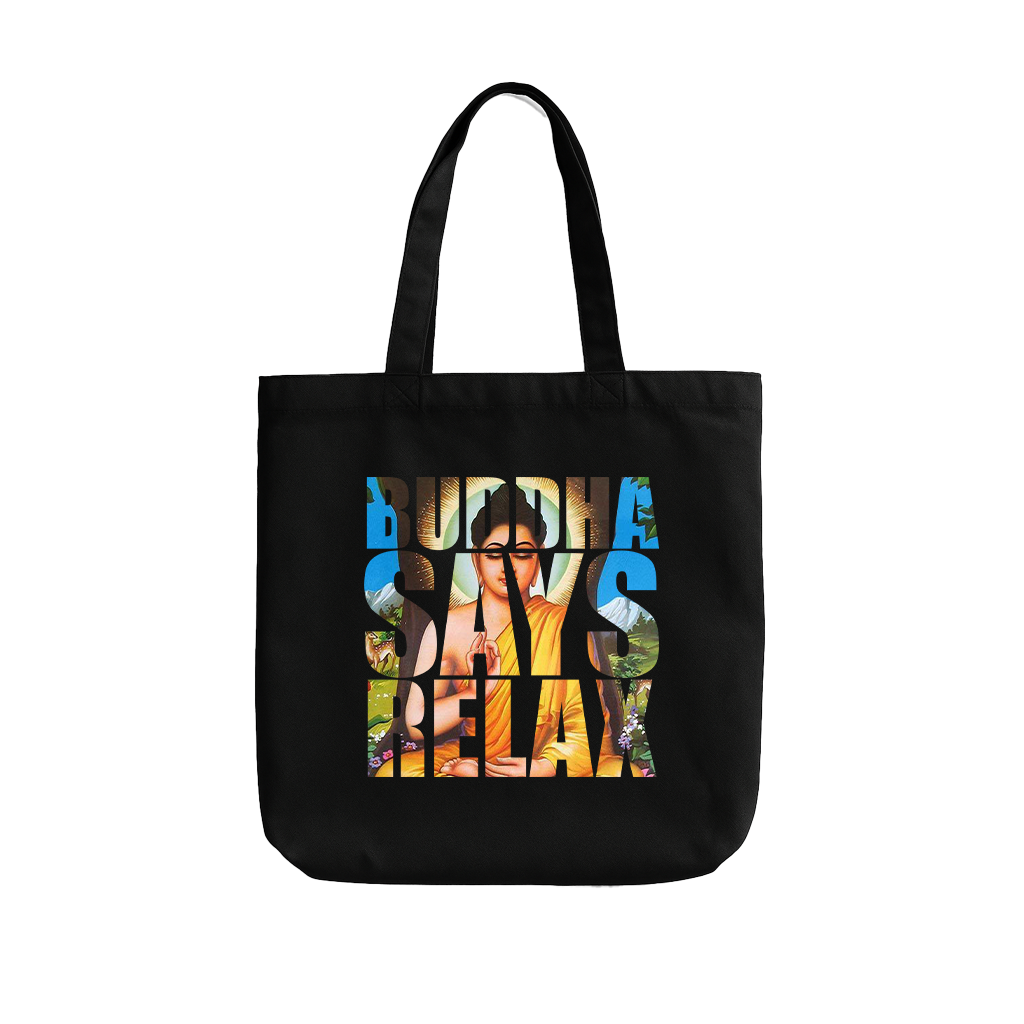Buddha Says Relax Bag