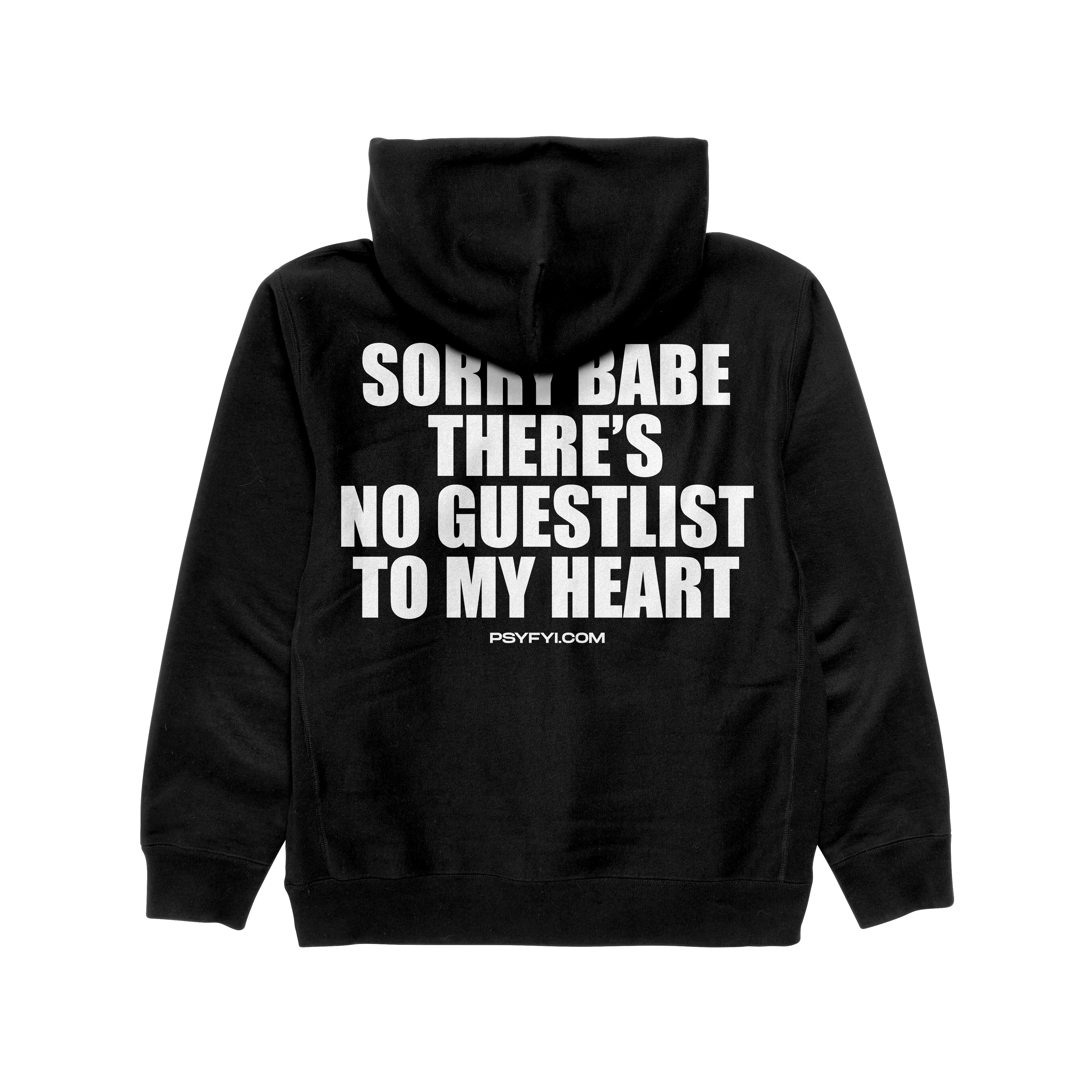 No Guestlist To My Heart Hoodie