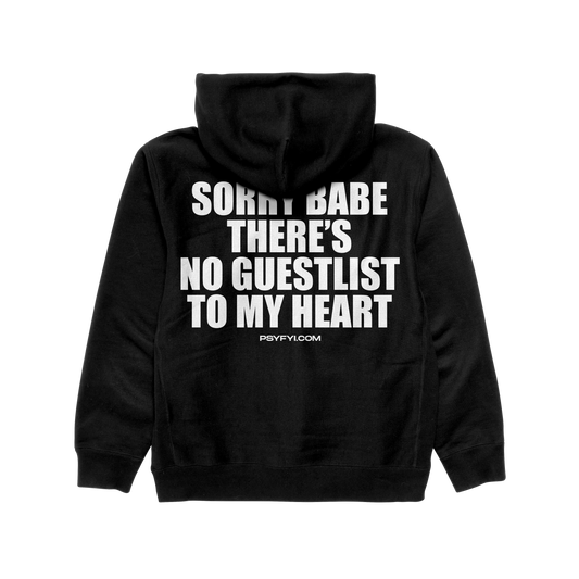 No Guestlist To My Heart Hoodie